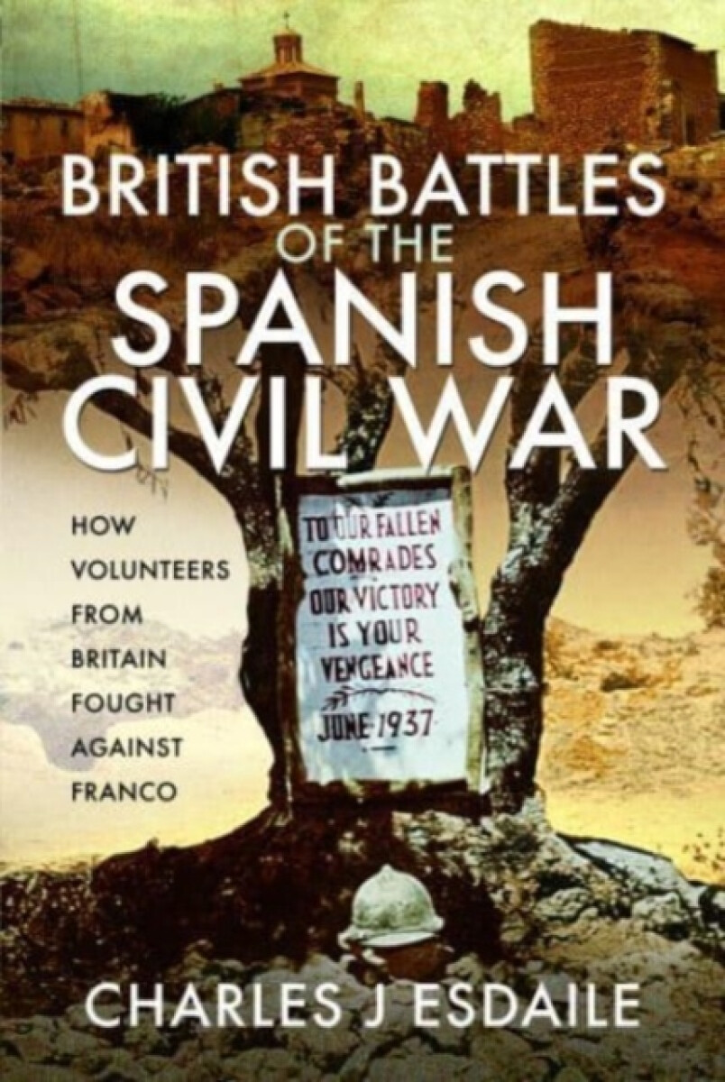 Kniha British Battles of the Spanish Civil War