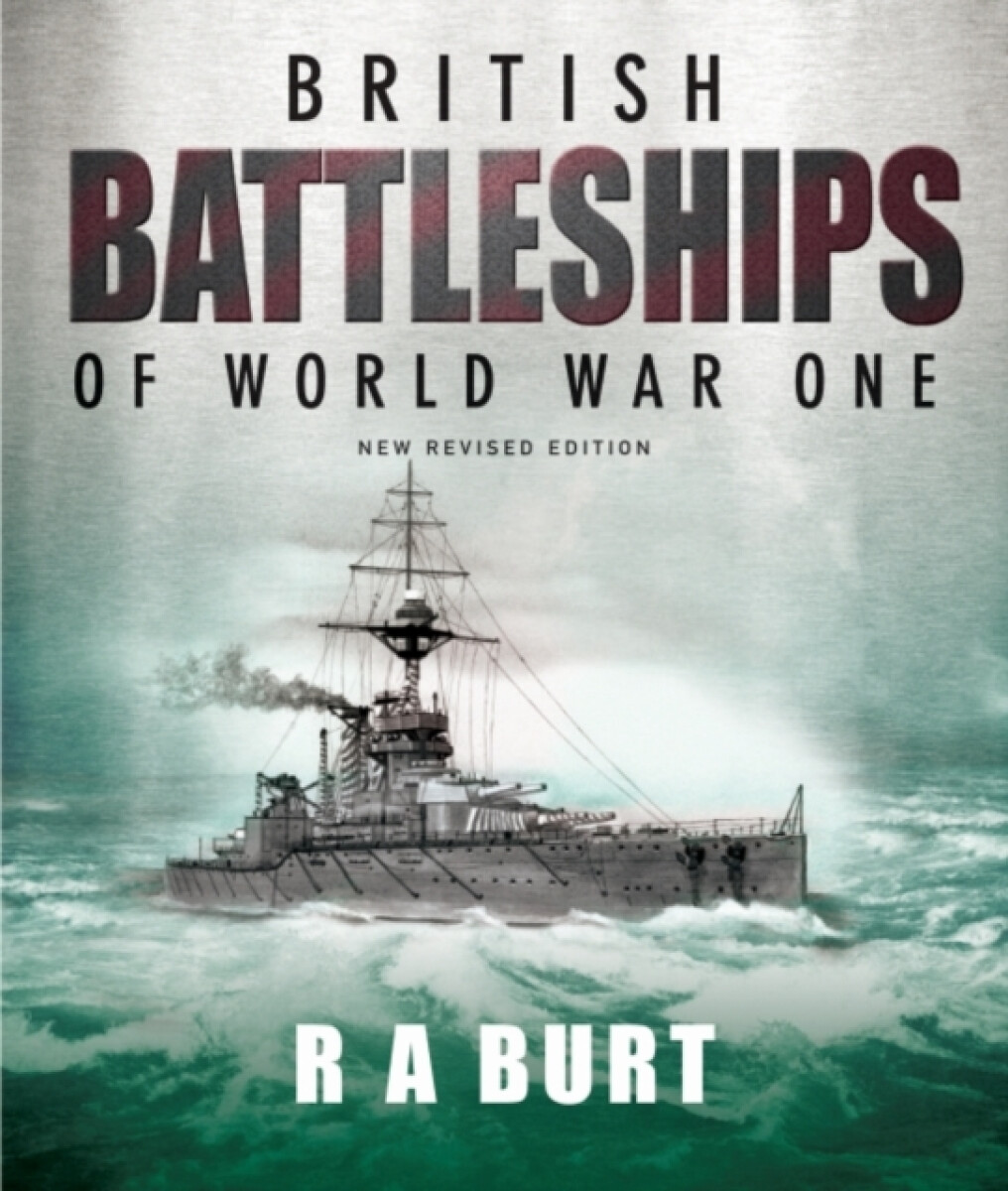 Kniha British Battleships of World War One
