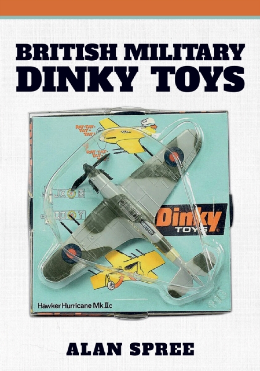 Kniha British Military Dinky Toys