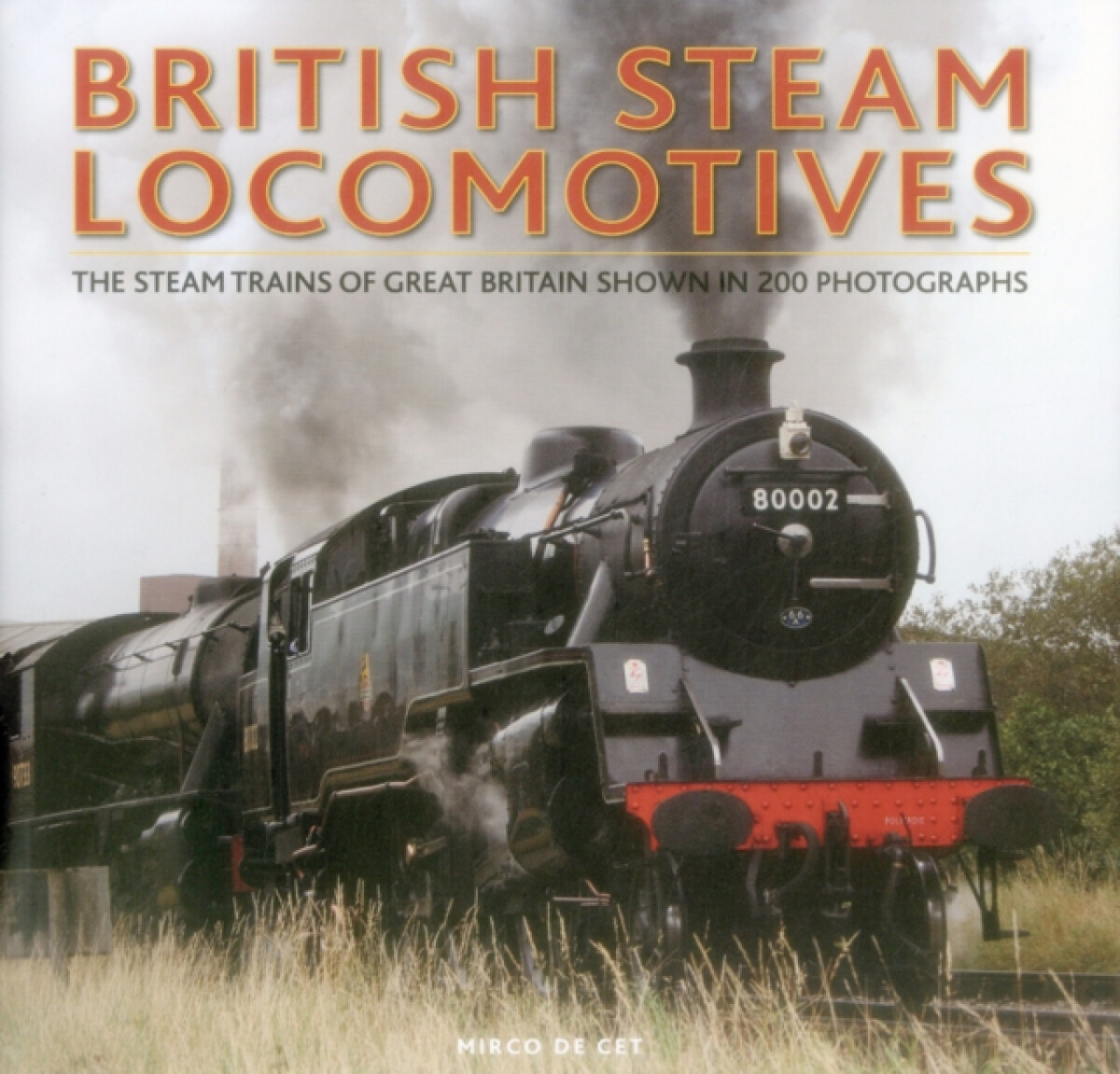 Kniha British Steam Locomotives