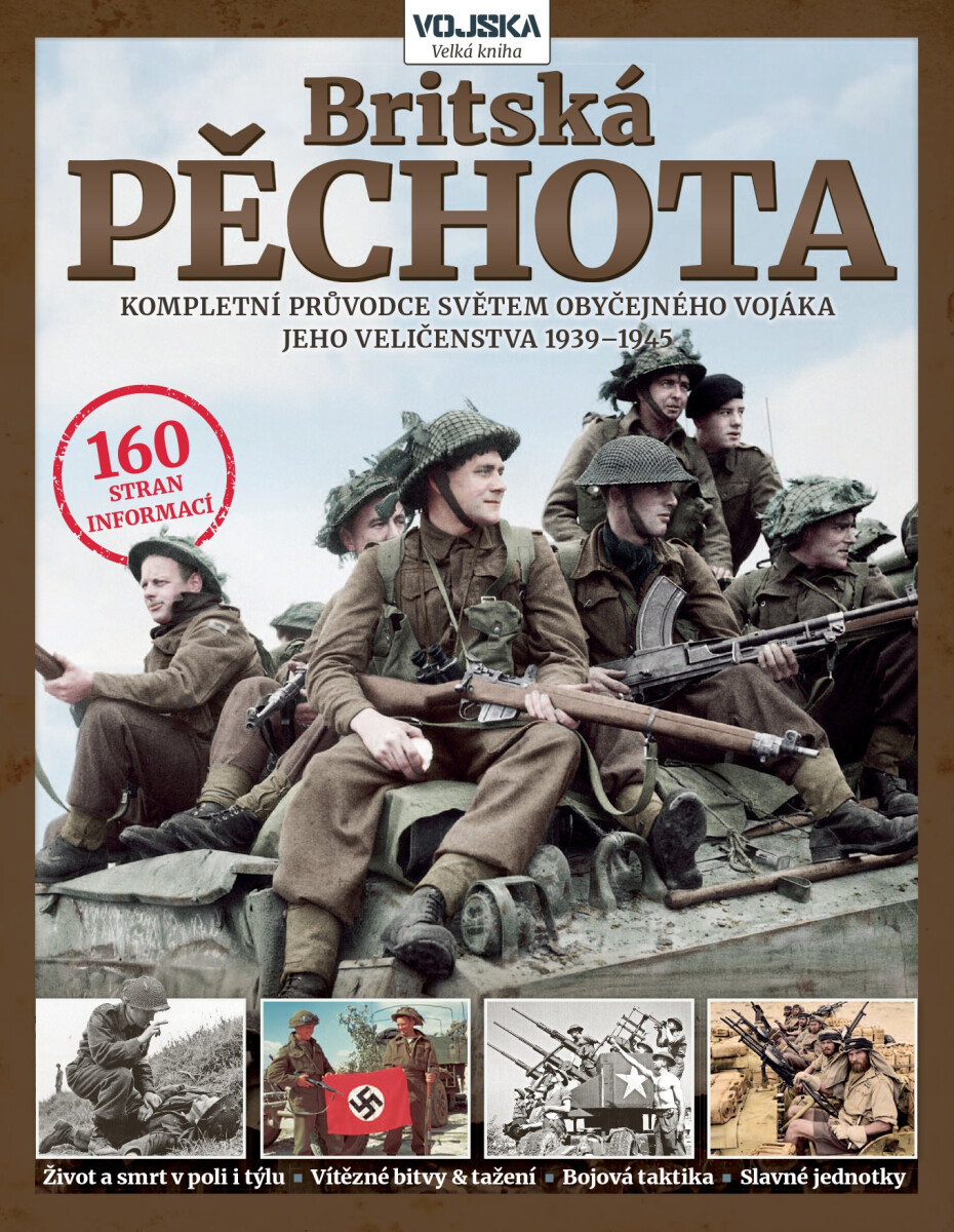 Kniha Britská pěchota 1939-1945