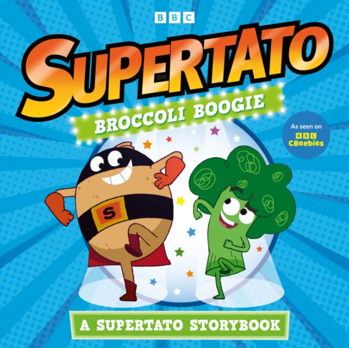 Kniha Broccoli Boogie: A Supertato Storybook