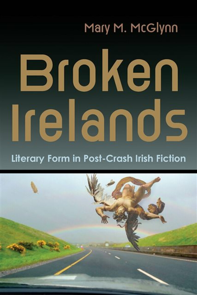 Kniha Broken Irelands