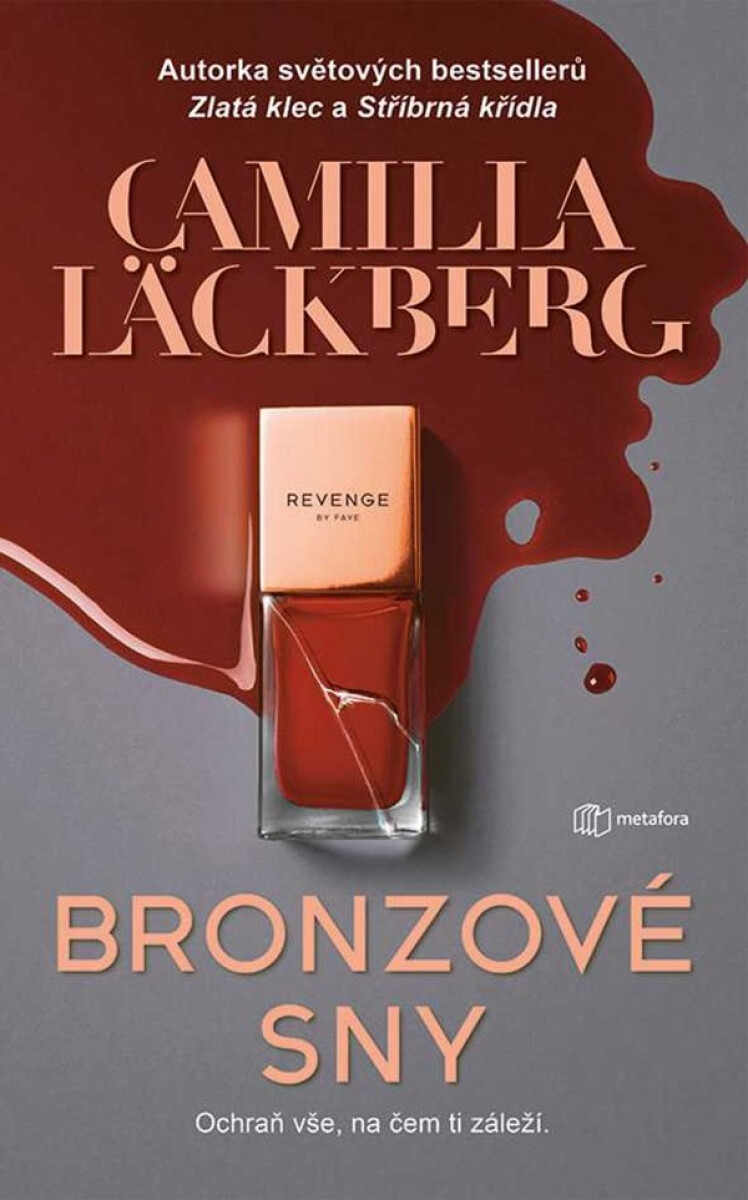 Levně Bronzové sny - Camilla Läckberg