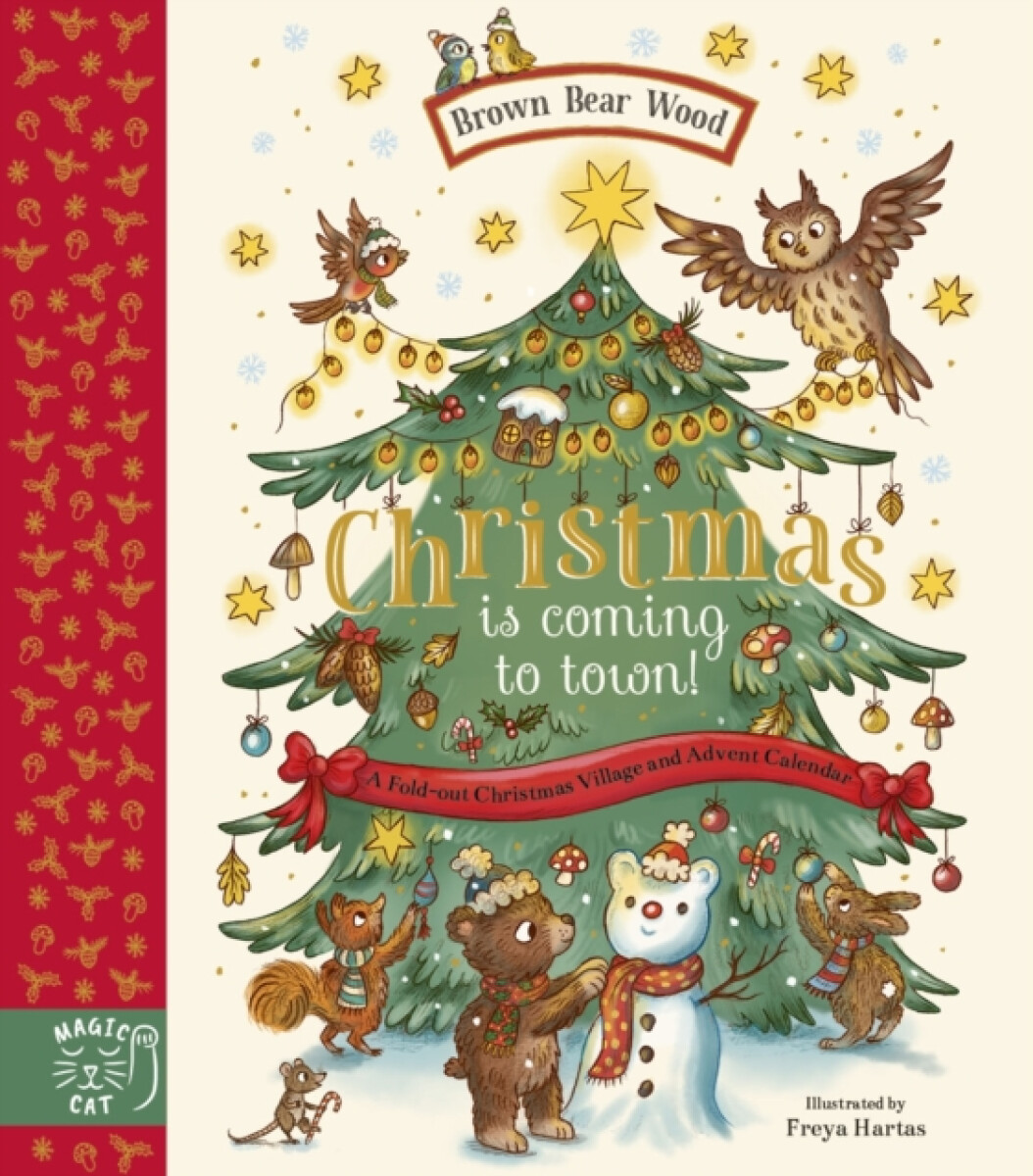 Kniha Brown Bear Wood: Christmas is Coming to Town!