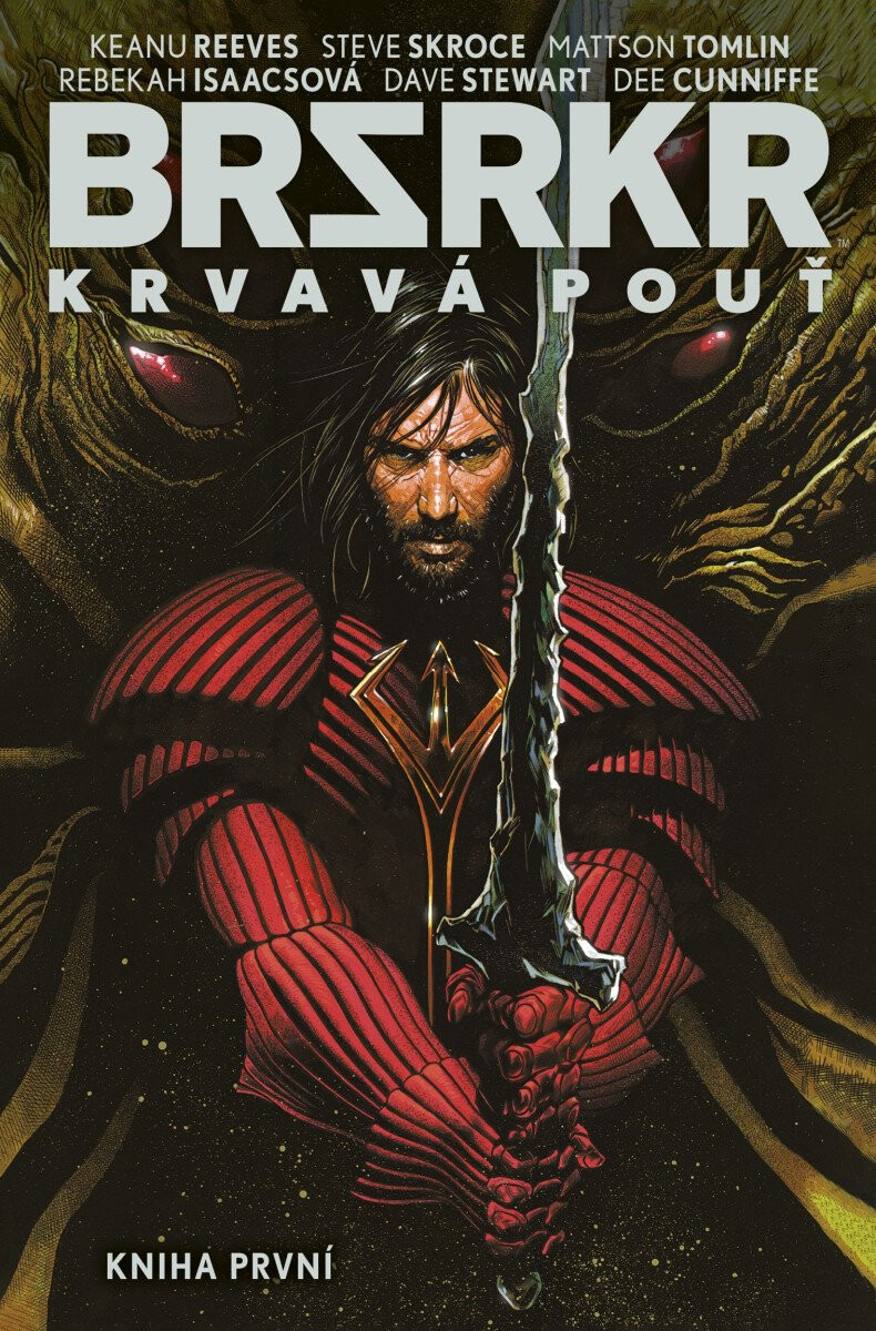 Kniha BRSRKR - Krvavá pouť. Kniha první