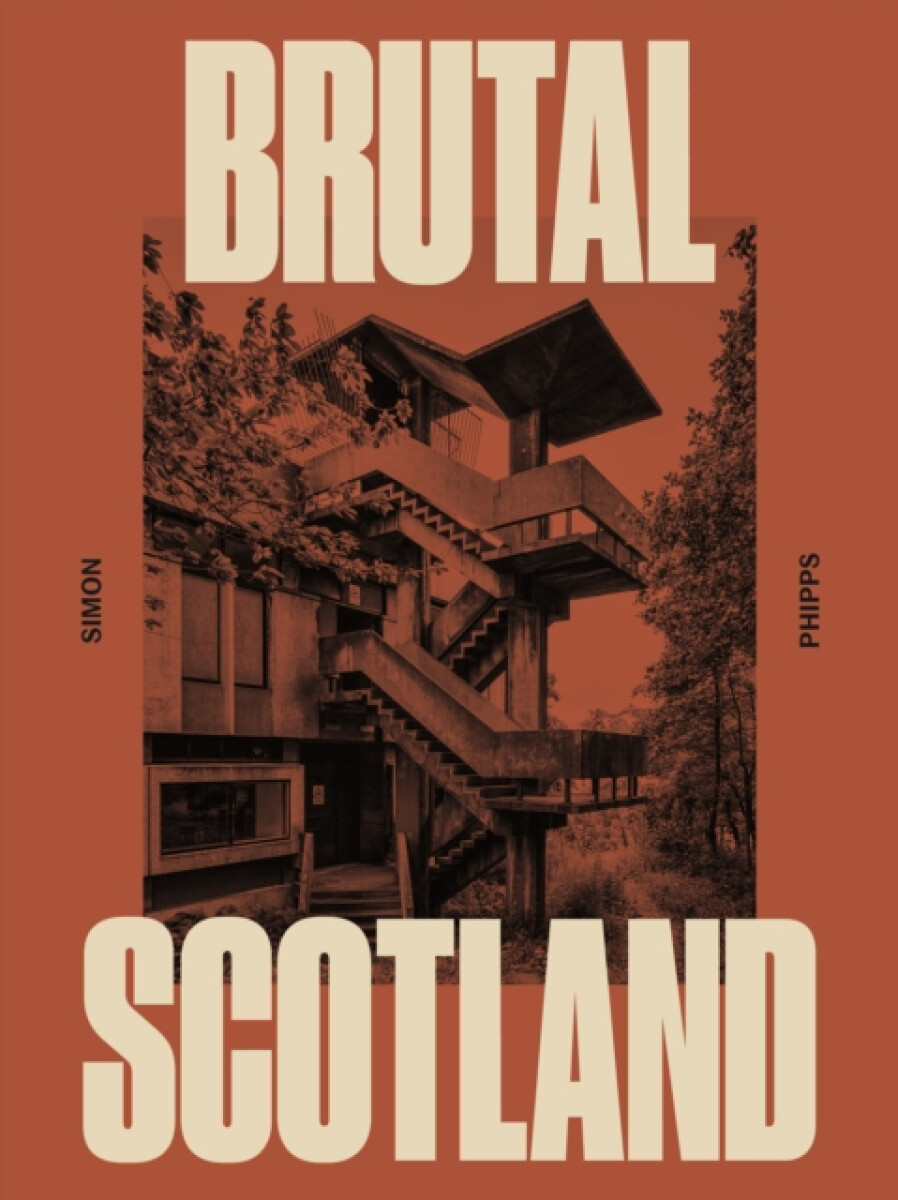Kniha Brutal Scotland