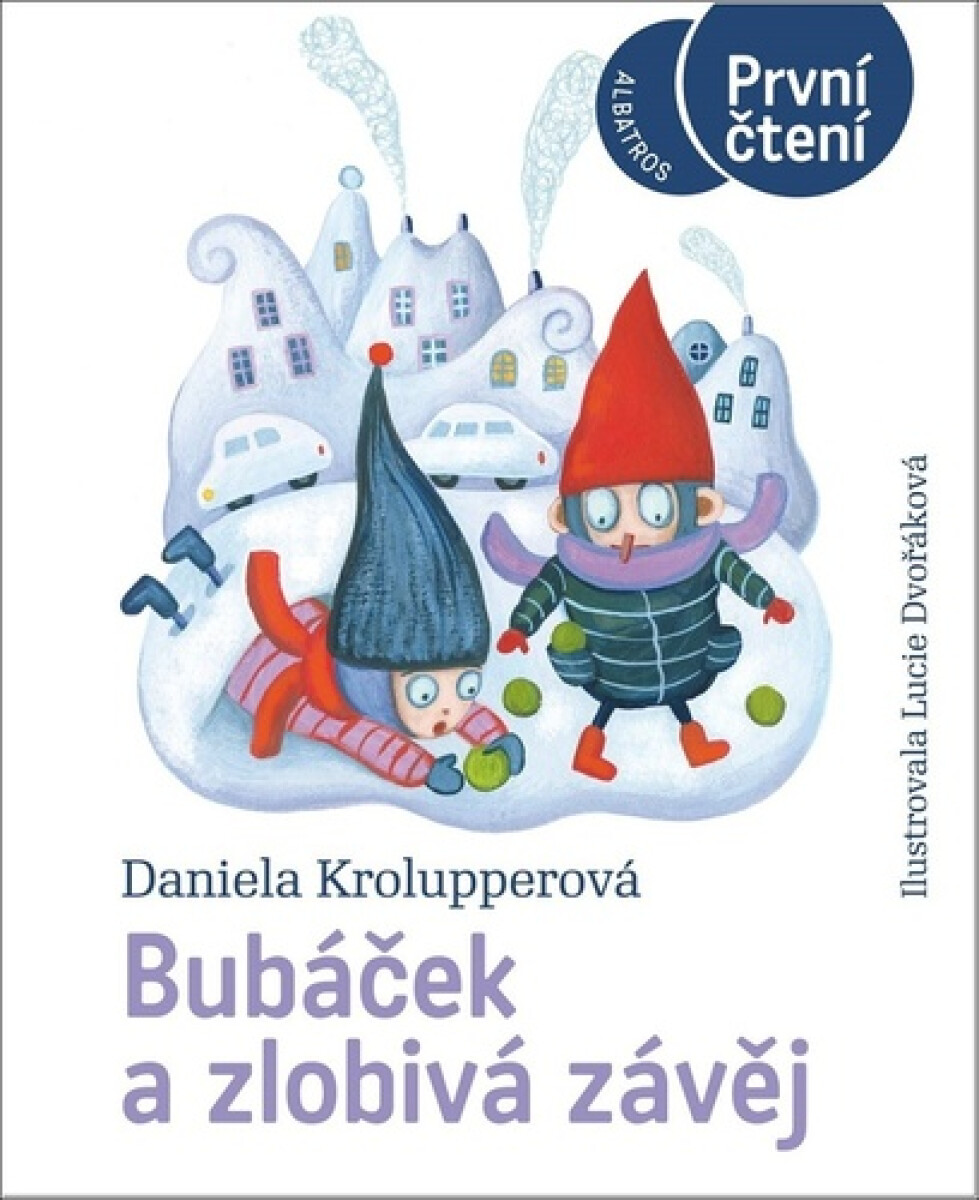 Kniha Bubáček a zlobivá závěj