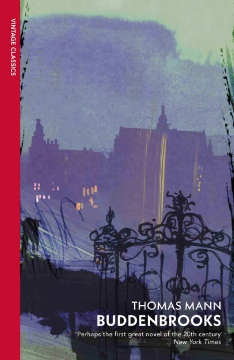 Buddenbrooks – Thomas Mann
