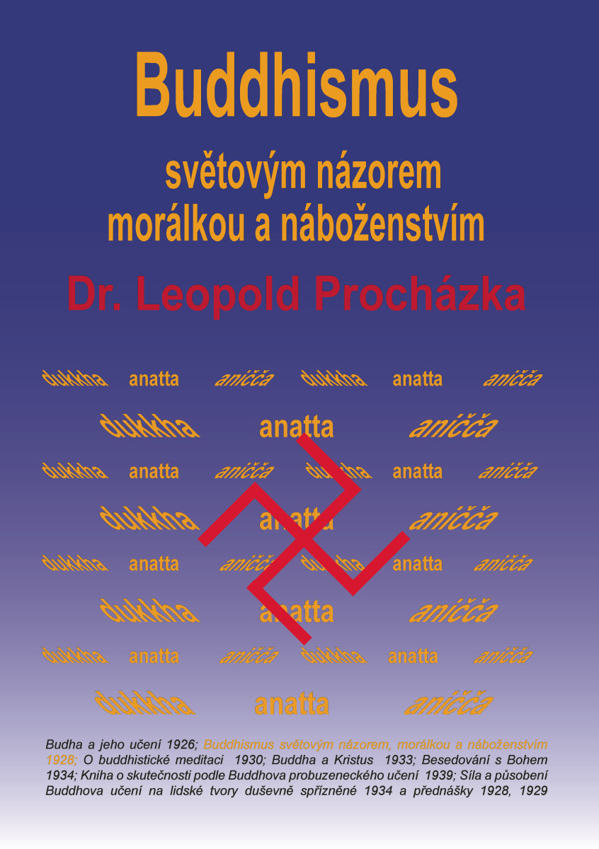 Buddhismus světovým názorem, morálkou a náboženstvím - Leopold Procházka