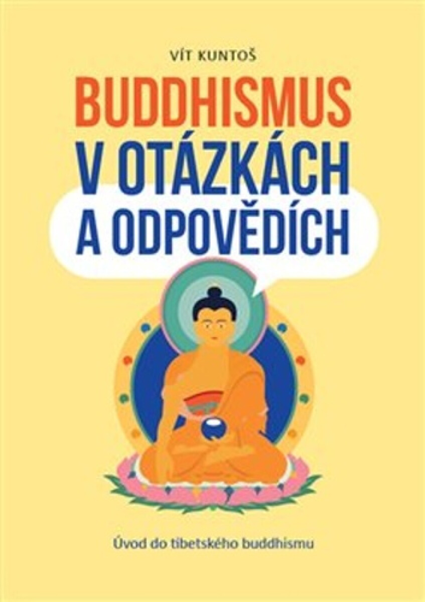 Kniha Buddhismus v otázkách a odpovědích