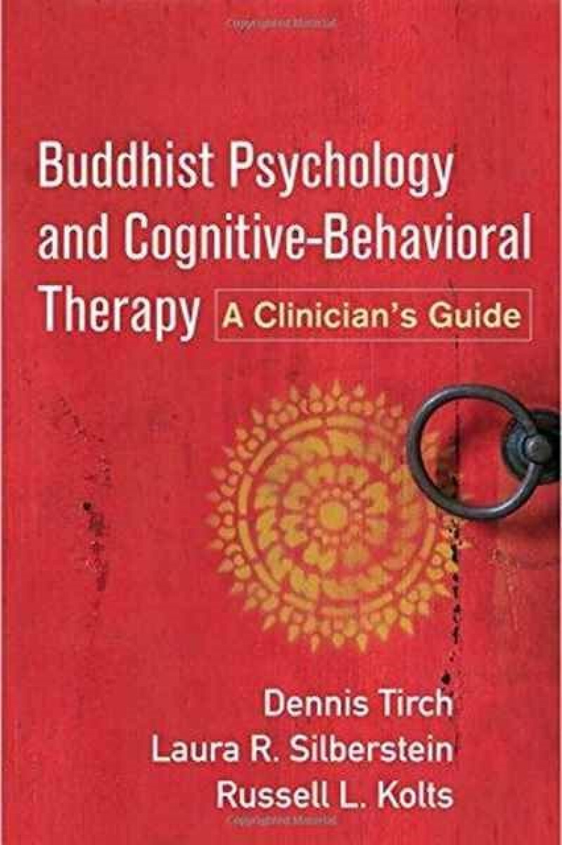 Kniha Buddhist Psychology and Cognitive-Behavioral Therapy