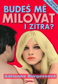Budeš mě milovat i zítra? (poškozená)