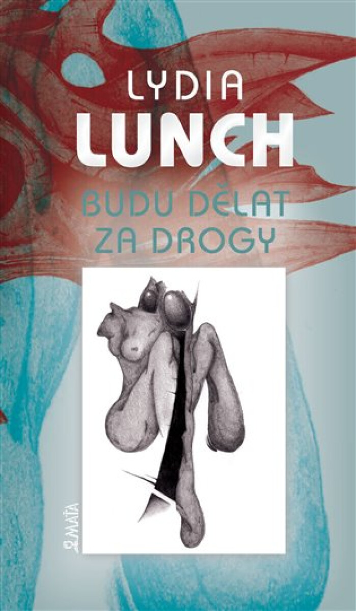 Kniha Budu dělat za drogy