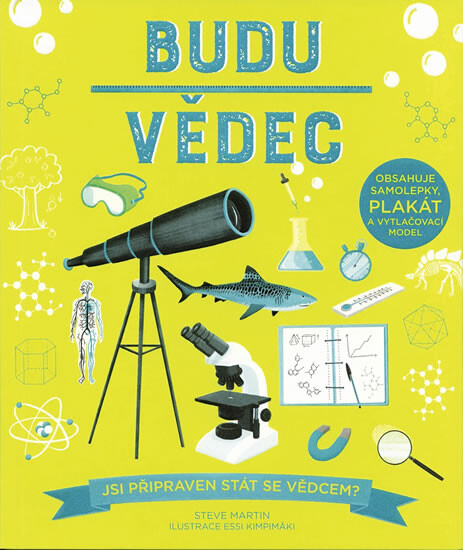 Kniha Budu vědec - Jsi připraven stát se vědcem?