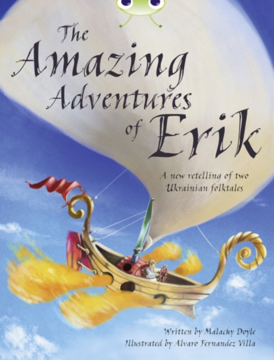 Kniha Bug Club Independent Fiction Year 4 Grey A The Amazing Adventures of Erik