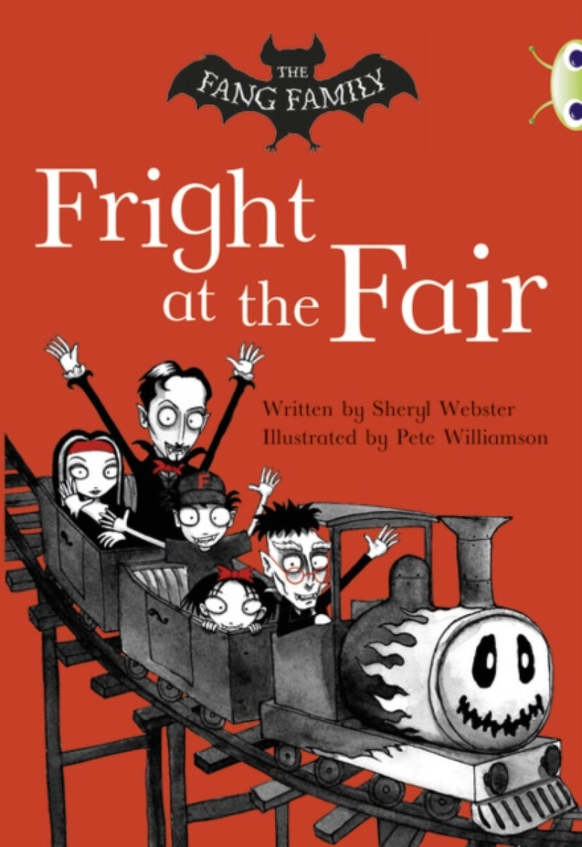 Kniha Bug Club Independent Fiction Year Two White A The Fang Family: Fright at the Fair