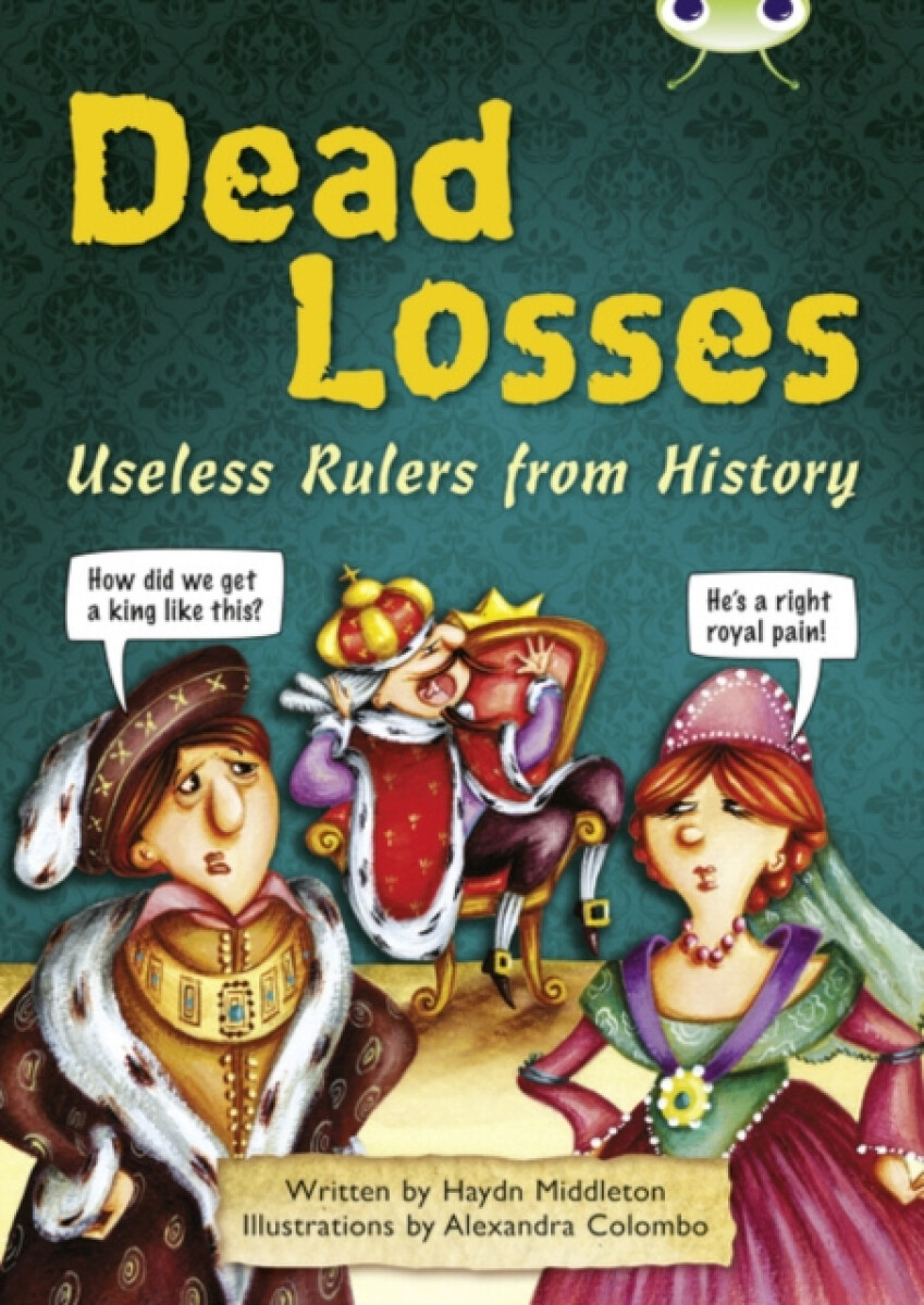 Kniha Bug Club Independent Non Fiction Year 4 Grey B Dead Losses