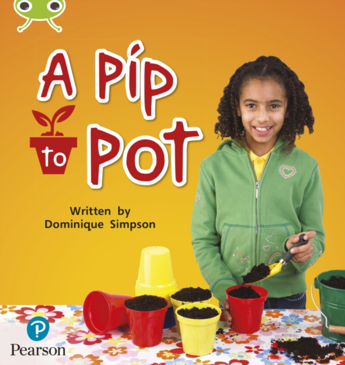 Kniha Bug Club Phonics - Phase 2 Unit 3: A Pip to Pot