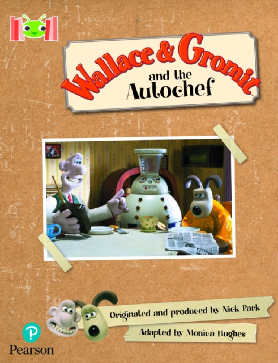 Kniha Bug Club Reading Corner: Age 5-7: Wallace and Gromit and the Autochef