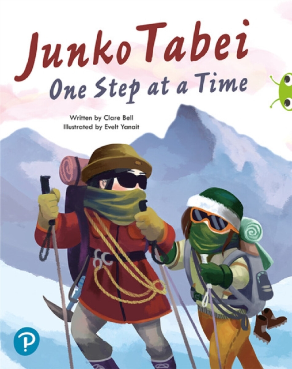 Kniha Bug Club Shared Reading: Junko Tabei: One Step at a Time (Year 2)