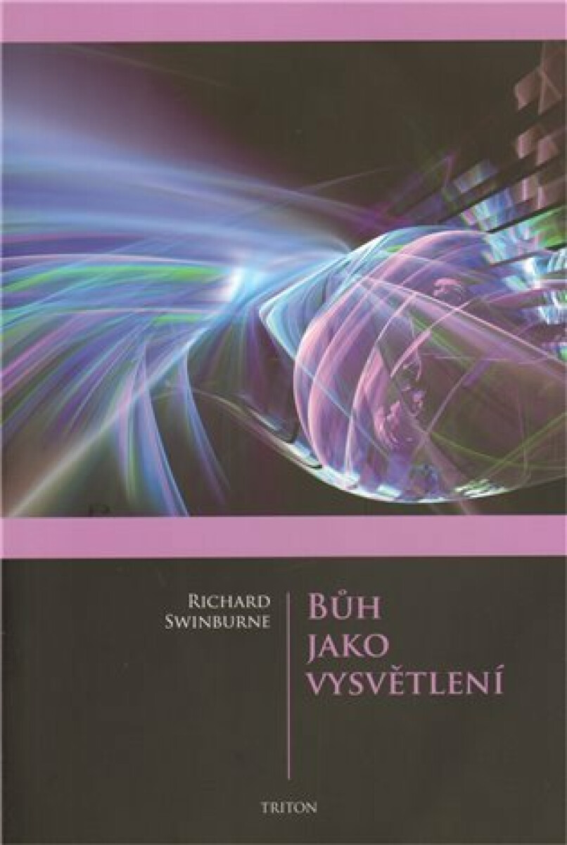 Kniha Bůh jako vysvětlení