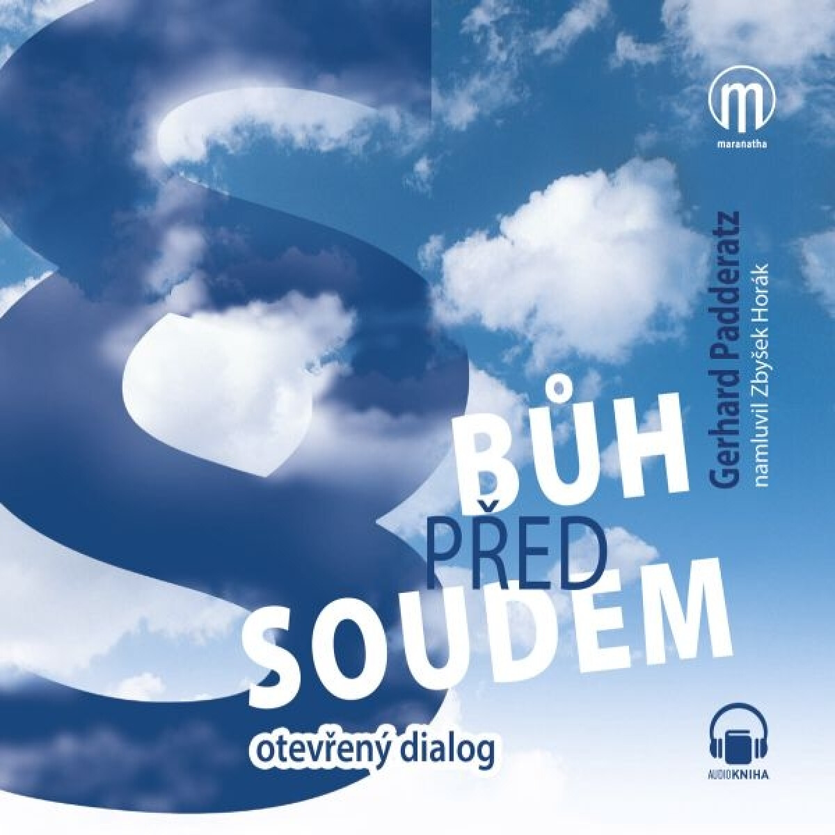 Levně Bůh před soudem - Gerhard Padderatz - audiokniha