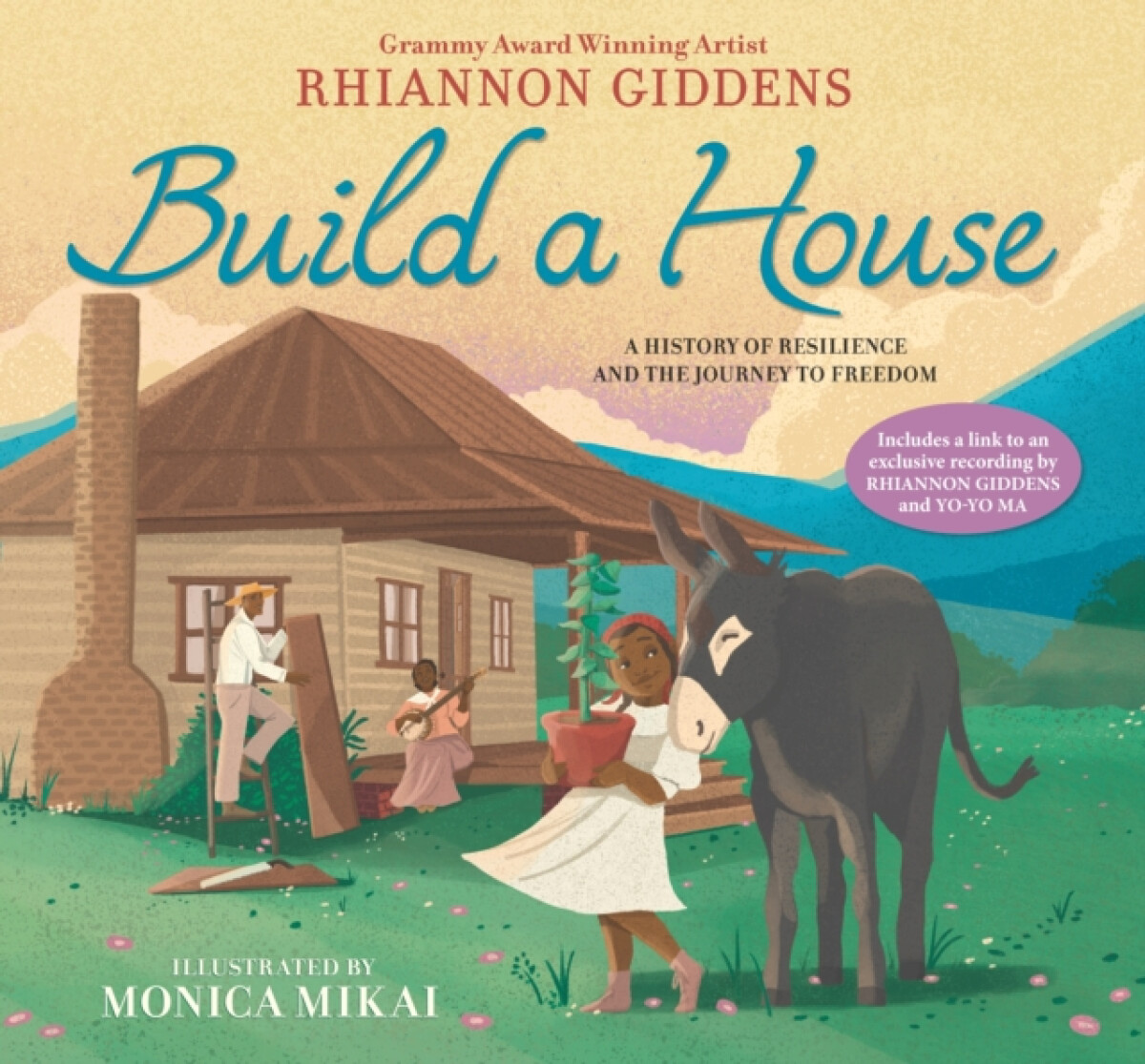 Kniha Build a House: A history of resilience and the journey to freedom