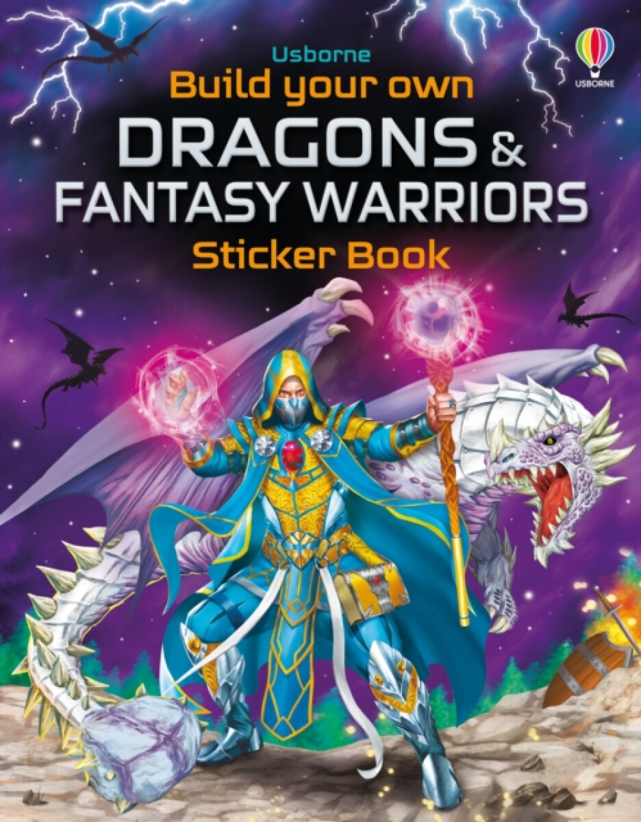 Kniha Build Your Own Dragons and Fantasy Warriors Sticker Book