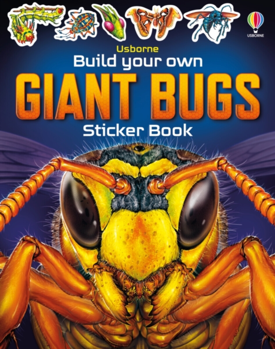 Kniha Build Your own Giant Bugs Sticker Book