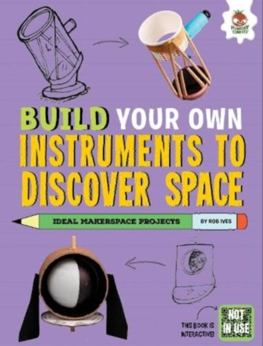 Kniha Build Your Own Instruments to Discover Space