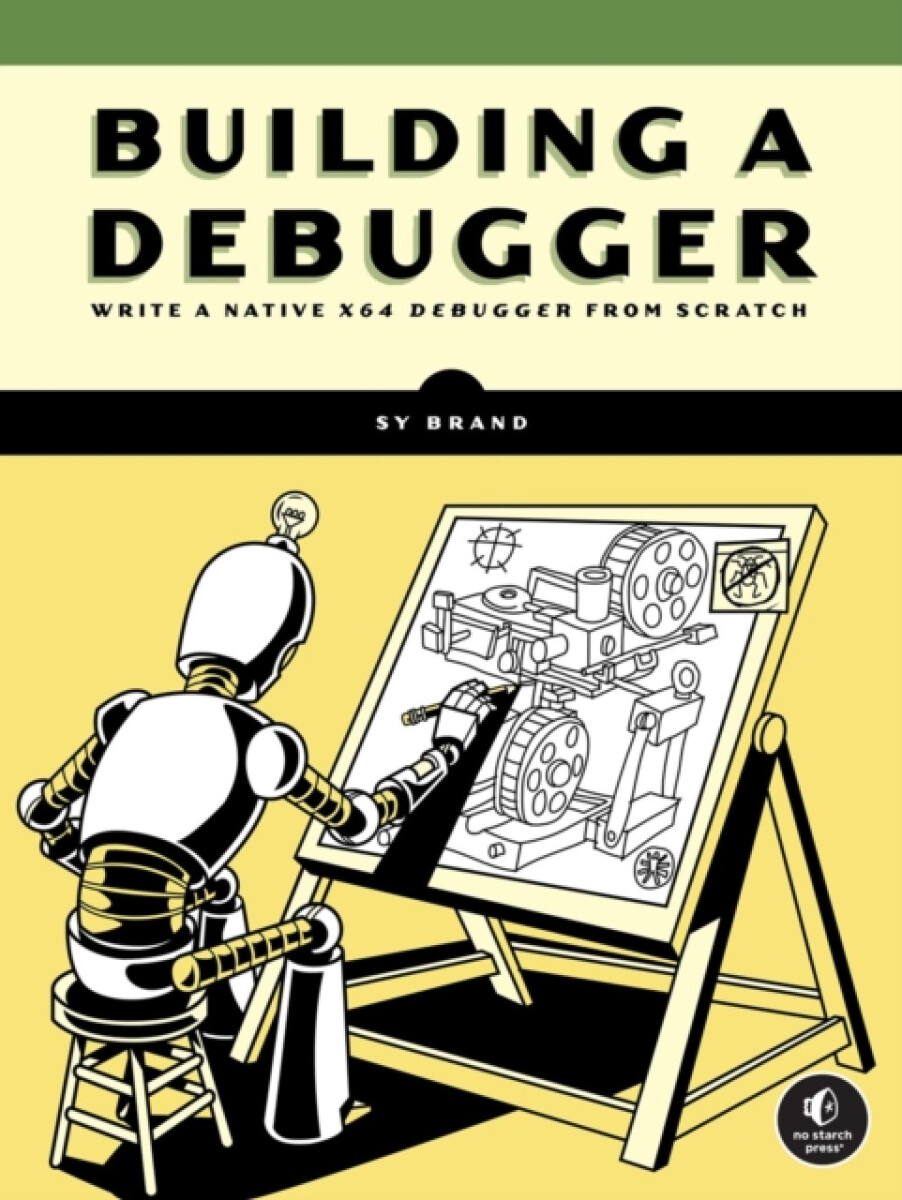 Kniha Building a Debugger