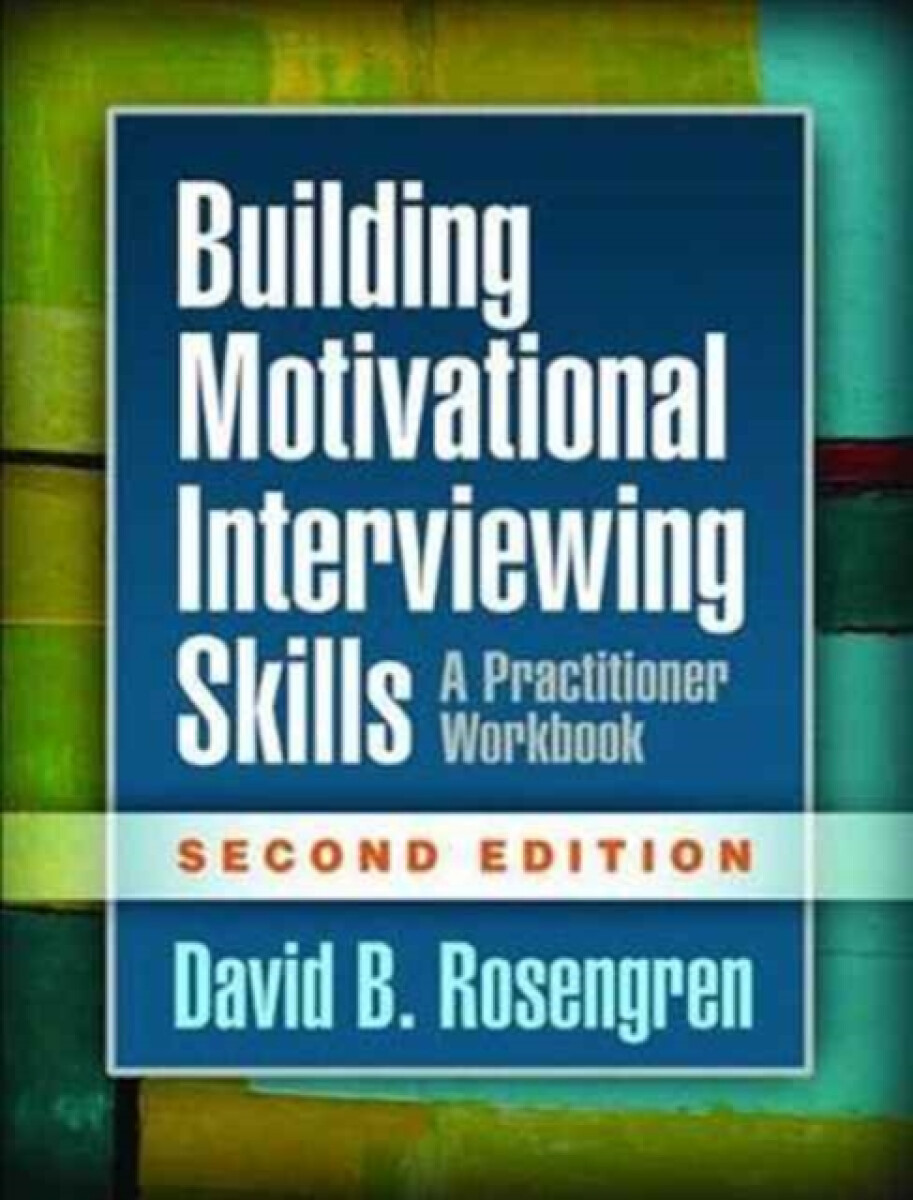 Kniha Building Motivational Interviewing Skills, Second Edition