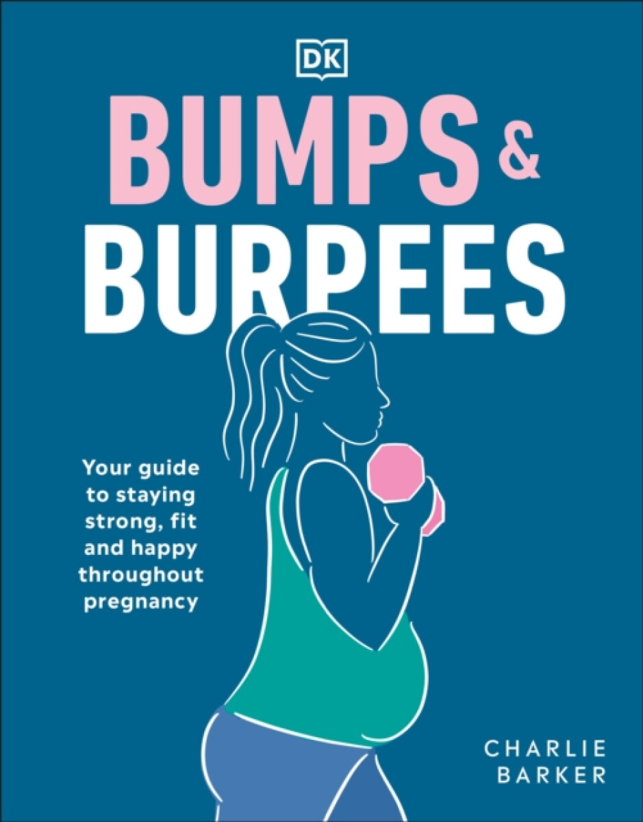 Kniha Bumps and Burpees