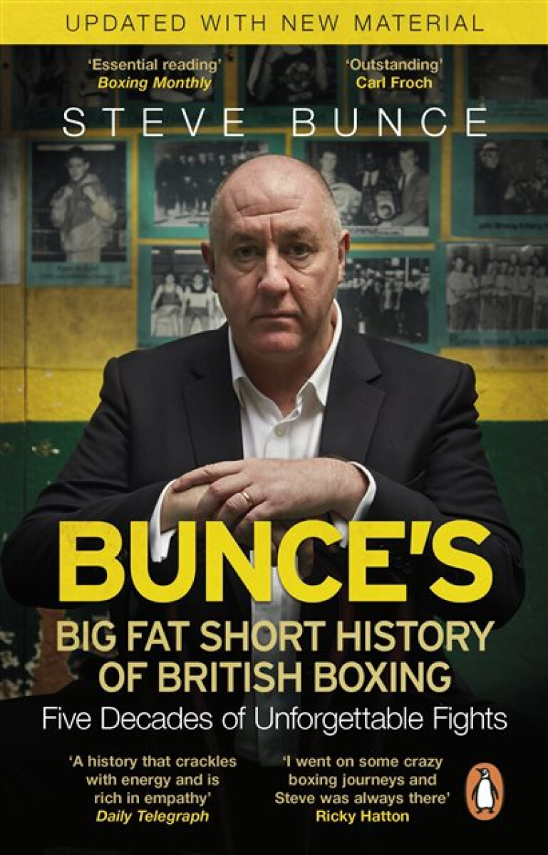 Kniha Bunce's Big Fat Short History of British Boxing