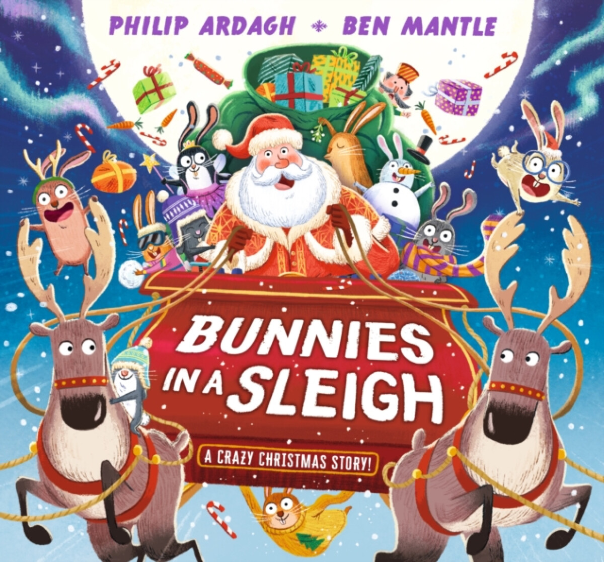 Kniha Bunnies in a Sleigh: A Crazy Christmas Story!
