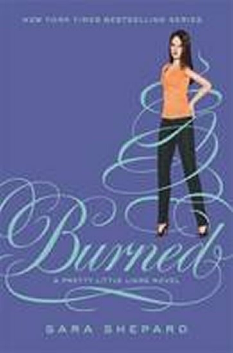 Burned - Sara Shepard