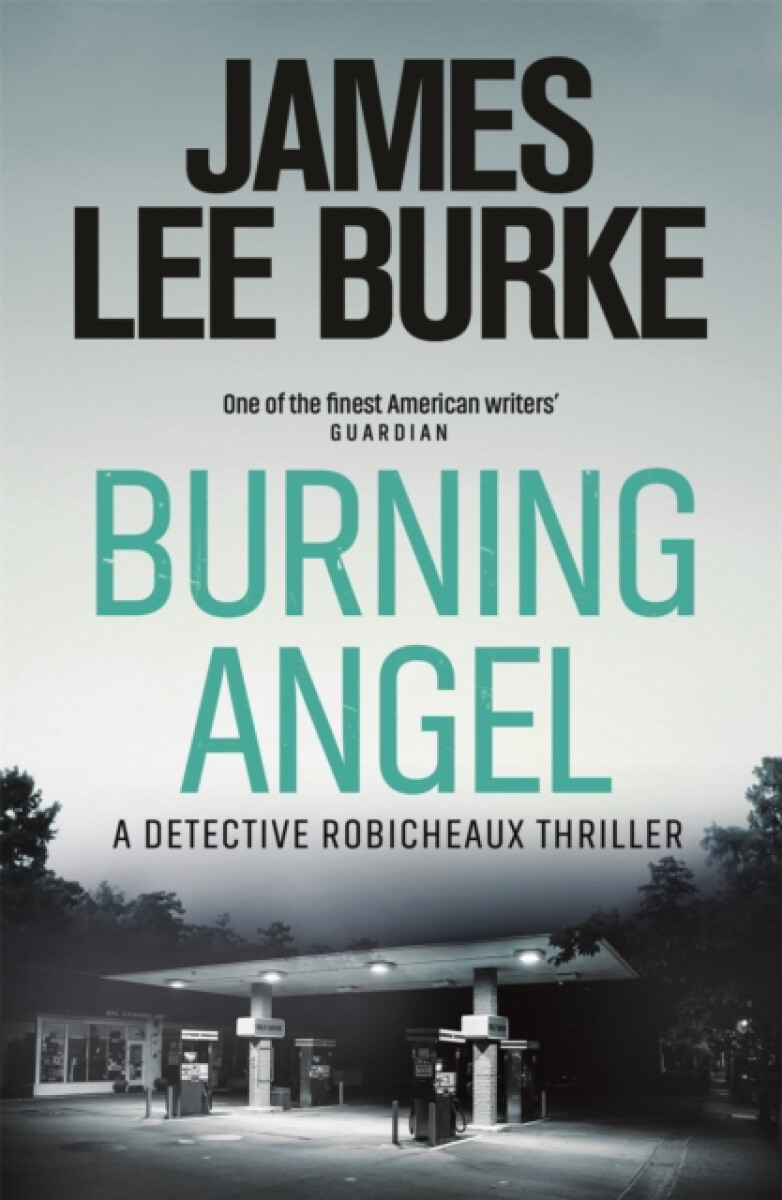 Burning Angel - James Lee Burke