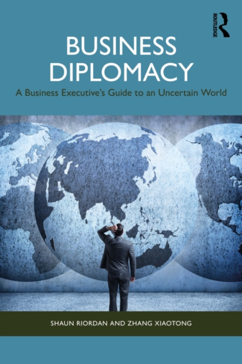 Business Diplomacy - Shaun  Riordan