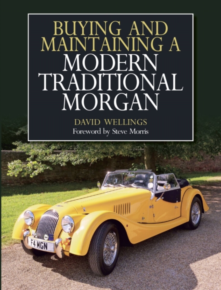 Kniha Buying and Maintaining a Modern Traditional Morgan