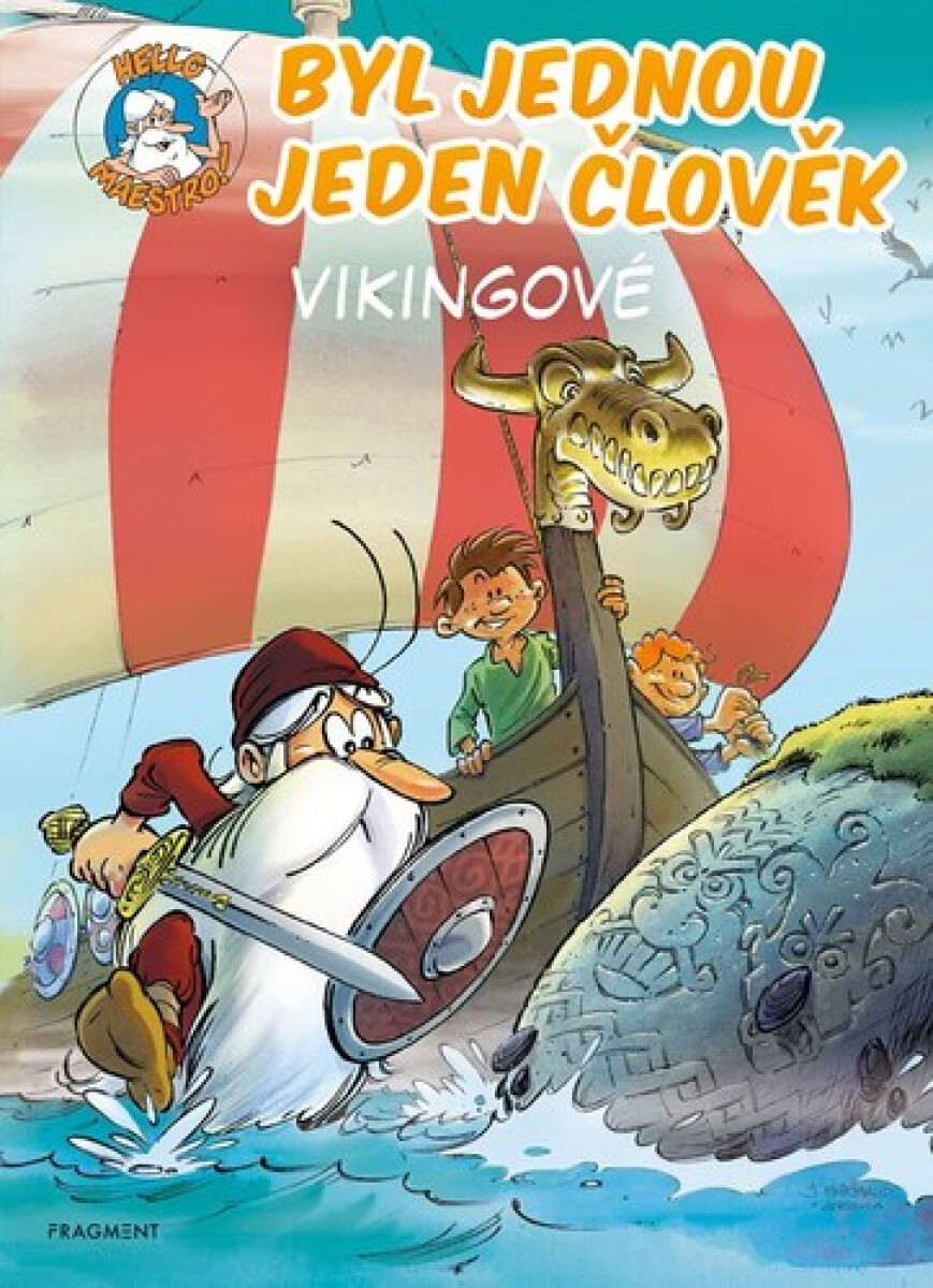 Kniha Byl jednou jeden člověk: Vikingové