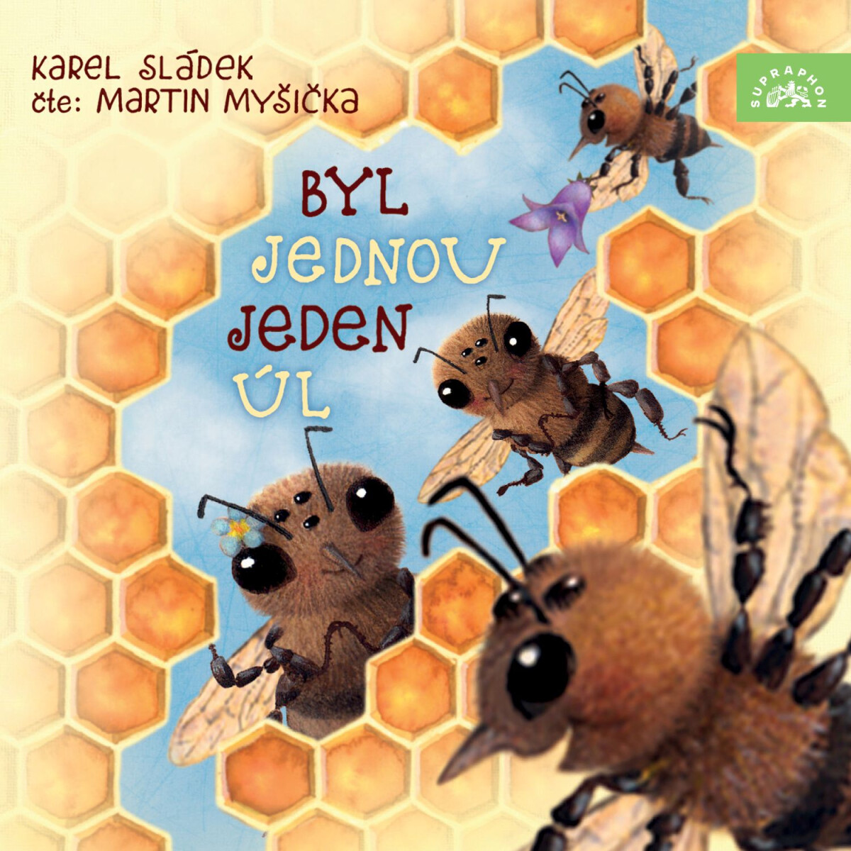Levně Byl jednou jeden úl - Karel Sládek - audiokniha