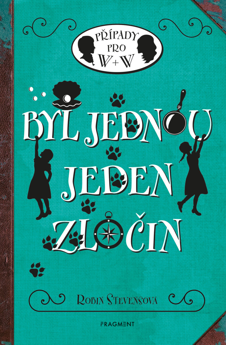 Byl jednou jeden zločin  - Robin Stevensová