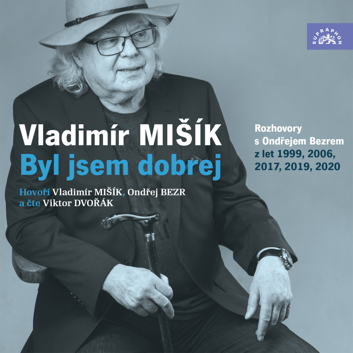 Byl jsem dobrej - Ondřej Bezr, Vladimír Mišík - audiokniha