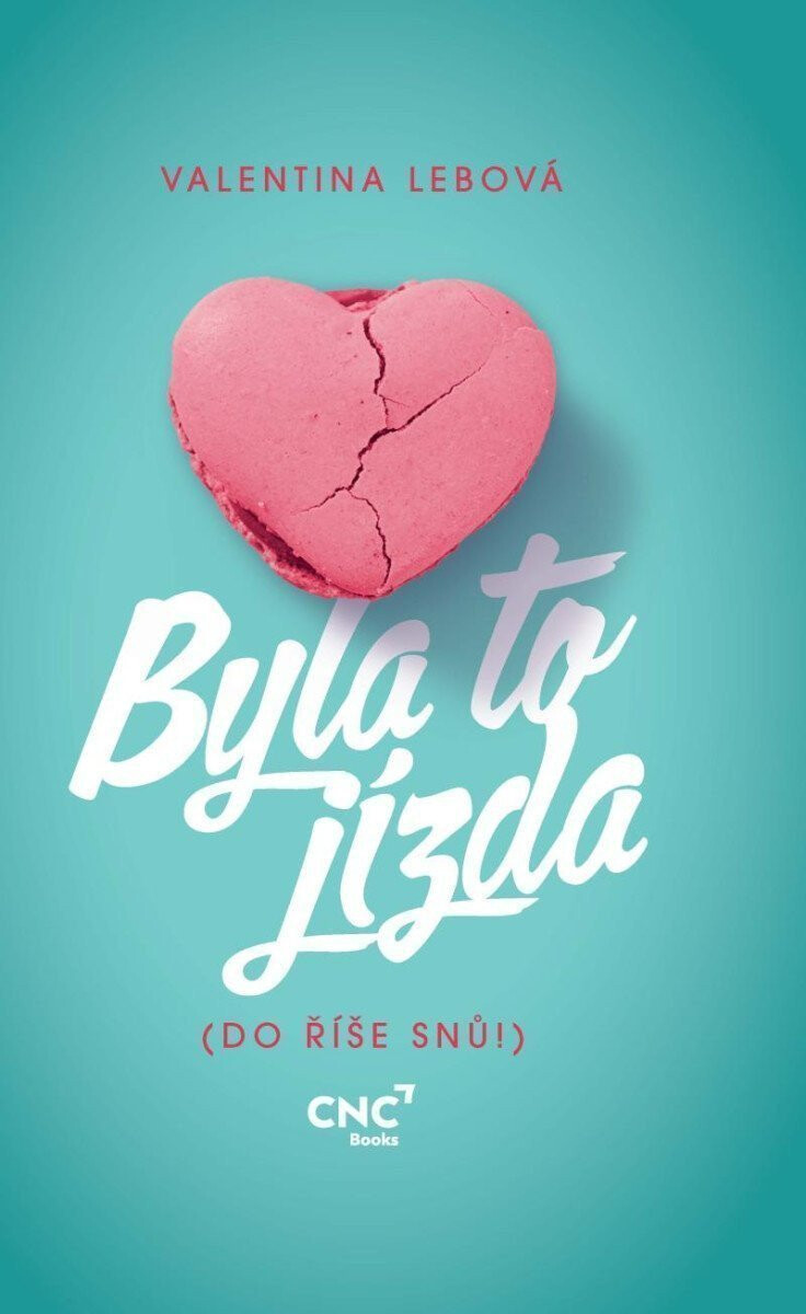 Kniha Byla to jízda