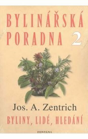 Bylinářská poradna 2 - Josef A. Zentrich - Obrázek 3