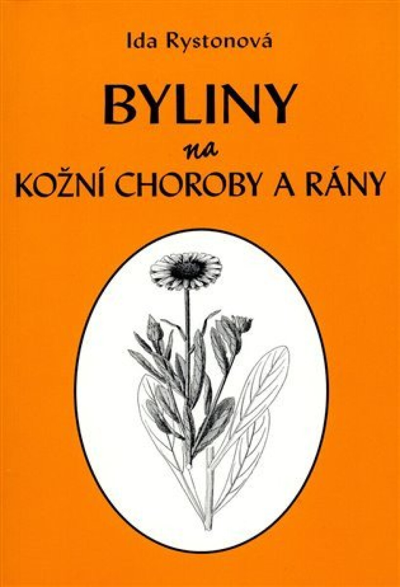 Kniha Byliny na kožní choroby a rány