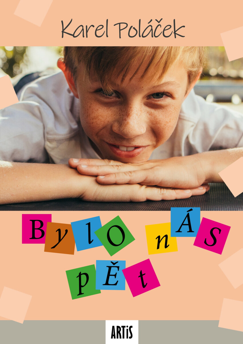 Bylo nás pět - Karel Poláček