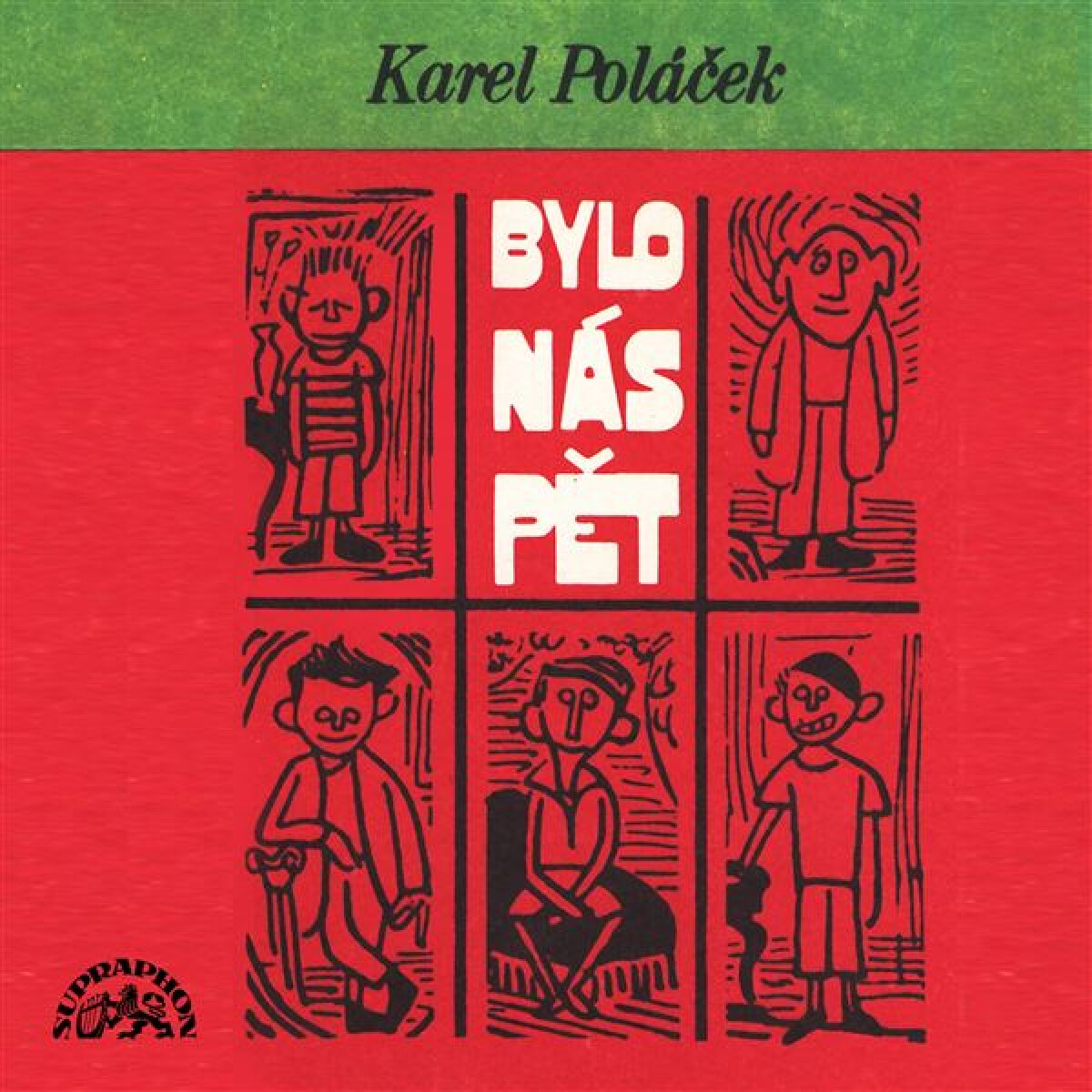 Levně Bylo nás pět - kompletní nahrávka - Karel Poláček - audiokniha
