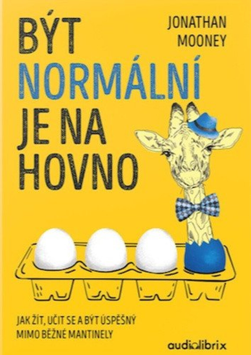 Kniha Být normální je na hovno